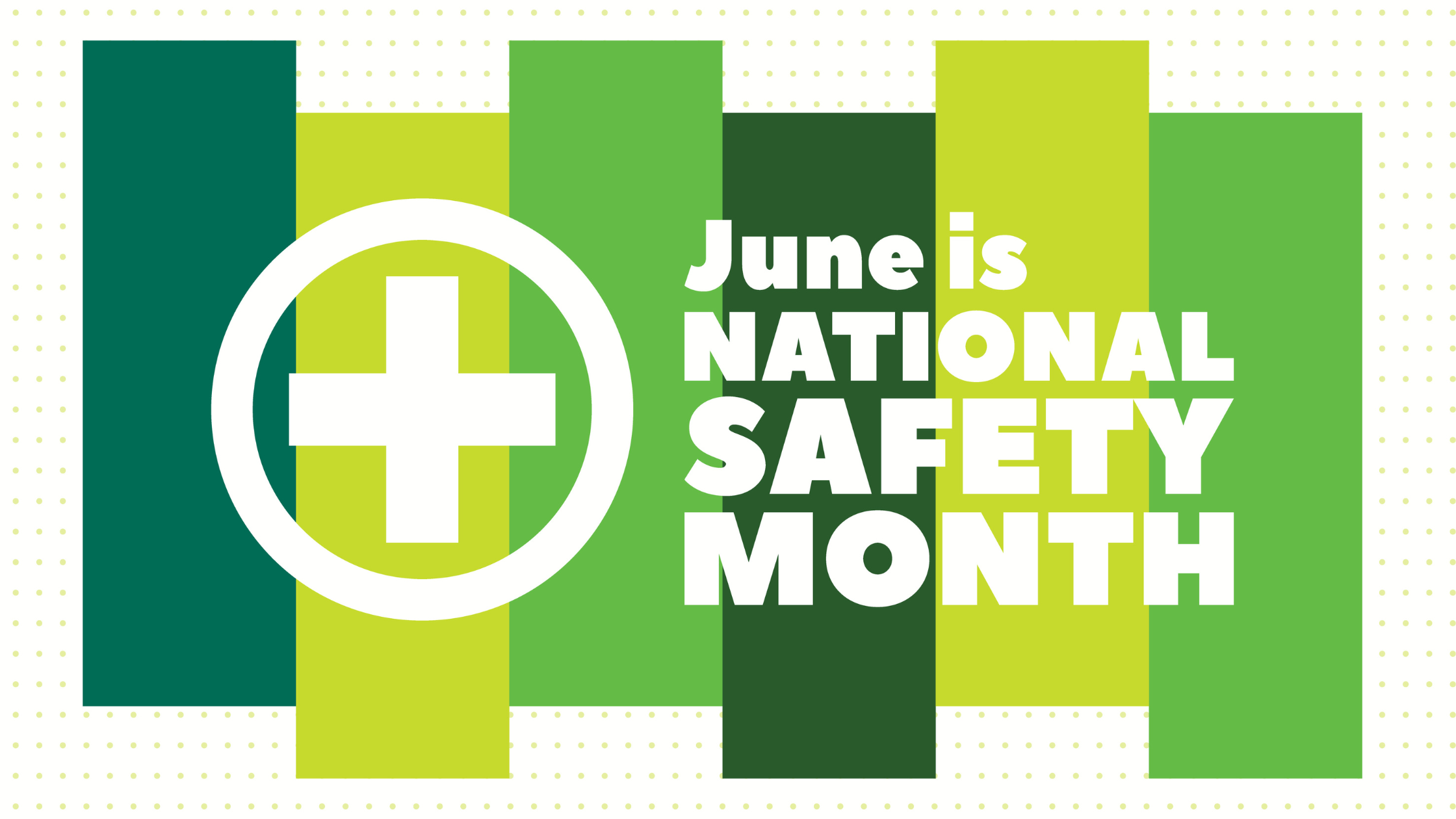 June National Safety Month