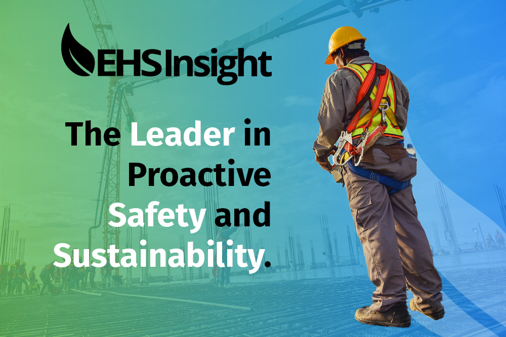 EHS Insight - The leader in Proactive safety and sustainability.